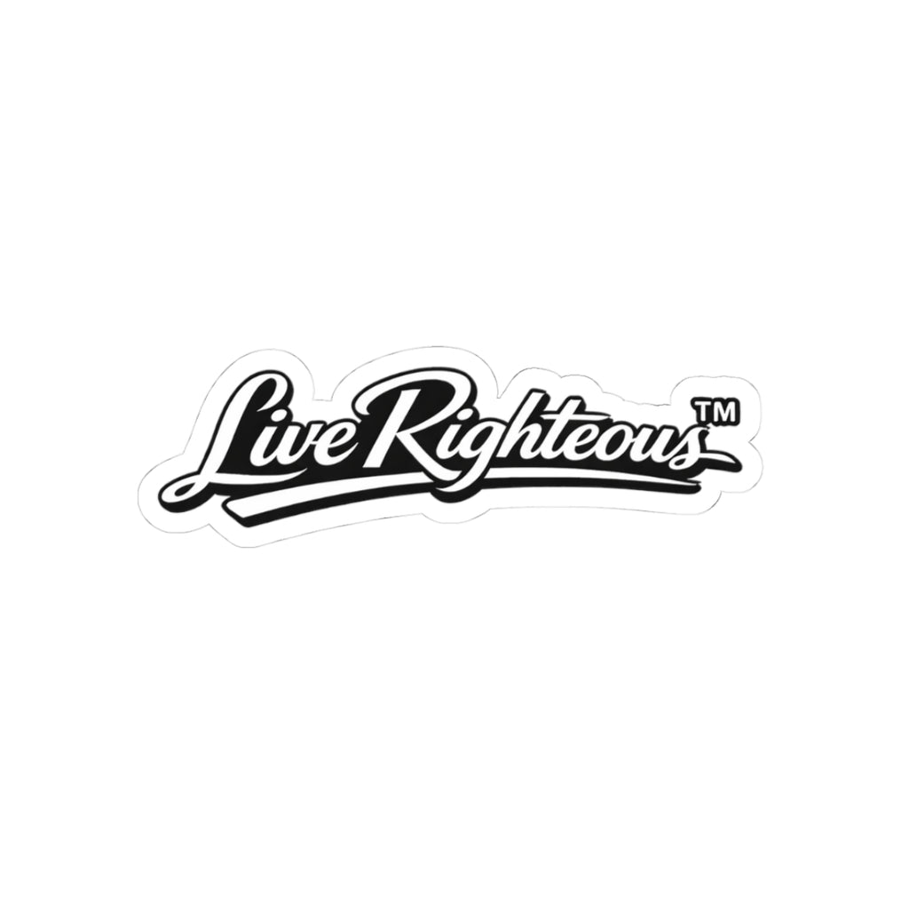 Live Righteous Sticker